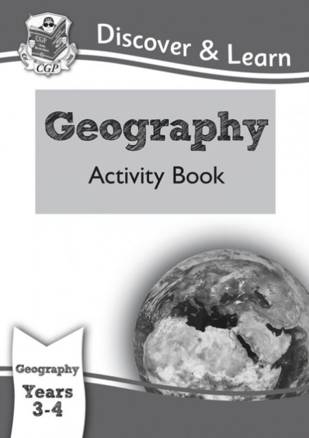 KS2 Discover & Learn: Geography - Activity Book, Year 3 & 4 - 9781782942122