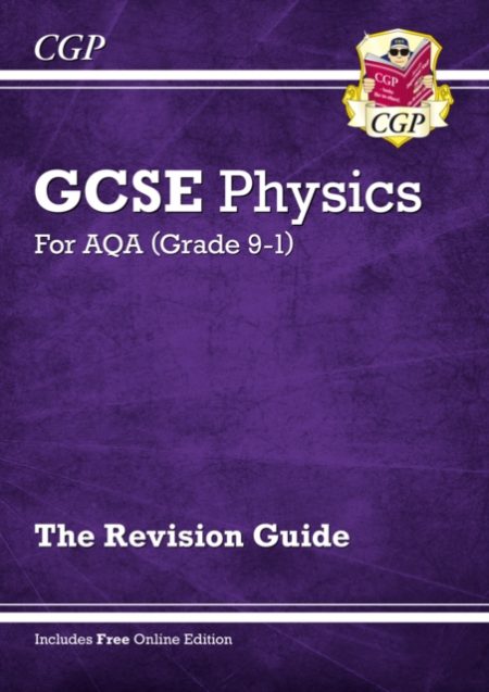 GCSE Physics AQA Revision Guide - Higher includes Online Edition, Videos & Quizzes - 9781782945581