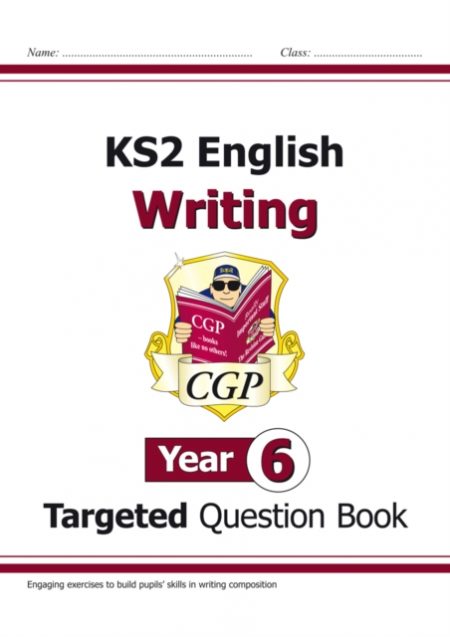 KS2 English Year 6 Writing Targeted Question Book - 9781782949572