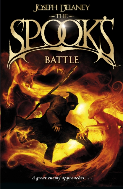 The Spook's Battle : Book 4 - 9781782952480