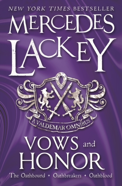 Vows & Honor : A Valdemar Omnibus - 9781783296170