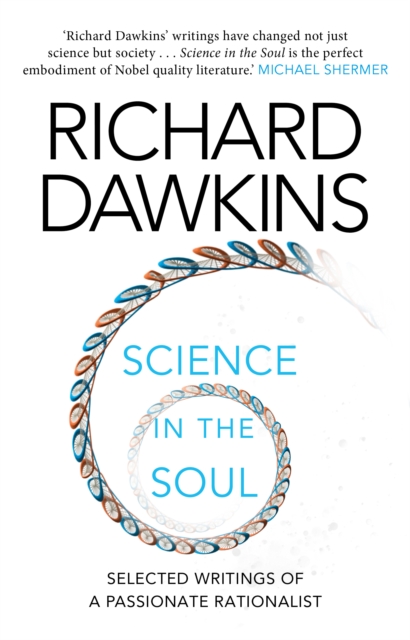 Science in the Soul : Selected Writings of a Passionate Rationalist - 9781784162016