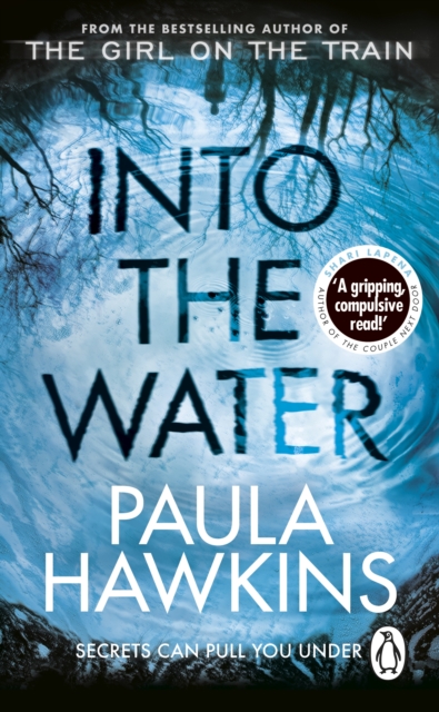 Into the Water : The Sunday Times Bestseller - 9781784163402