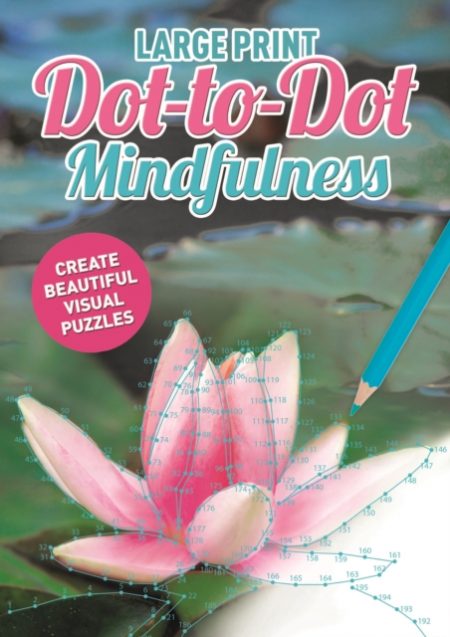 Large Print Dot-to-Dot Mindfulness - 9781784283681
