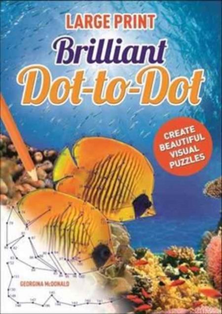 Large Print Dot-to-Dot (Brilliant) - 9781784285869