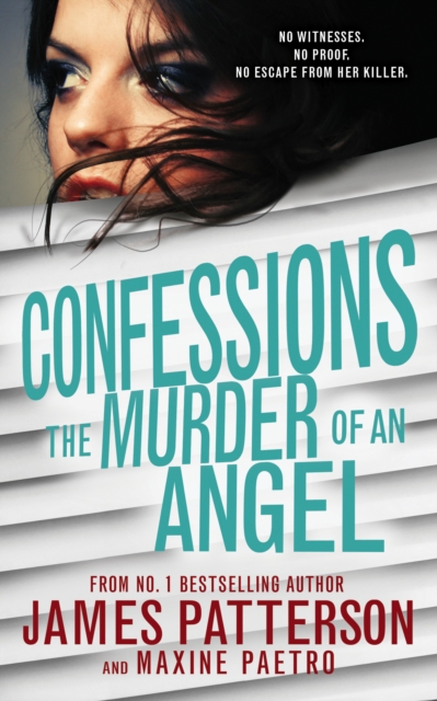 Confessions: The Murder of an Angel : (Confessions 4) - 9781784750206