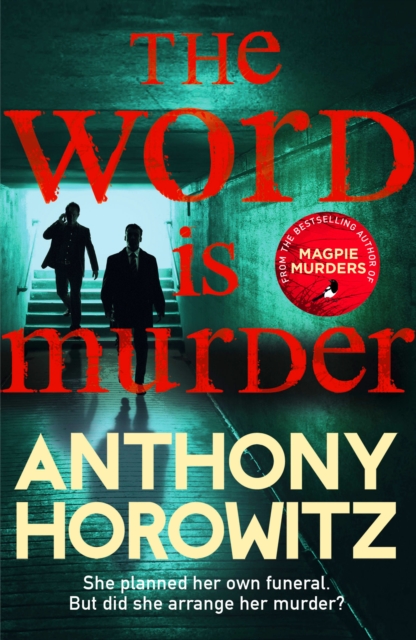 The Word Is Murder - 9781784757243