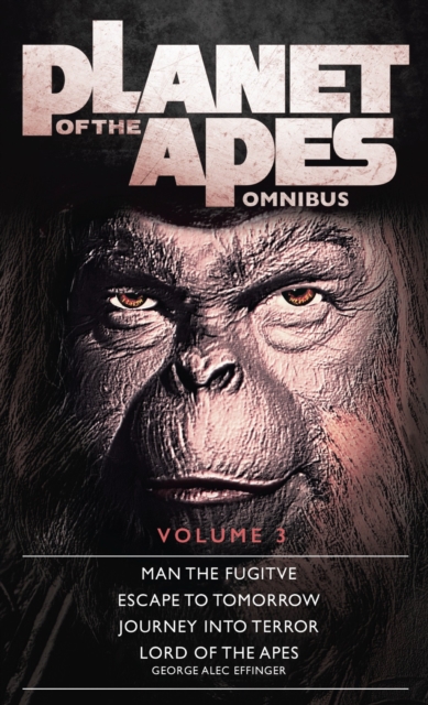 Planet of the Apes Omnibus 3 : 3 - 9781785653933