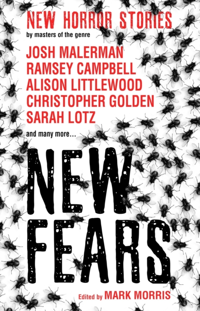 New Fears - New Horror Stories by Masters of the Genre - 9781785655524