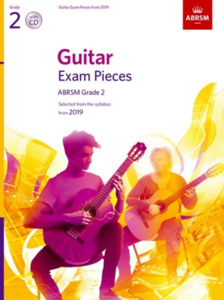 Guitar Exam Pieces from 2019, ABRSM Grade 2, with CD : Selected from the syllabus starting 2019 - 9781786012227