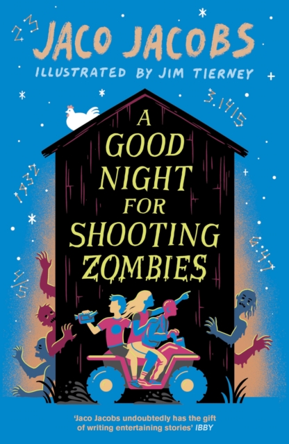 A Good Night for Shooting Zombies : with glow-in-the-dark cover - 9781786074508