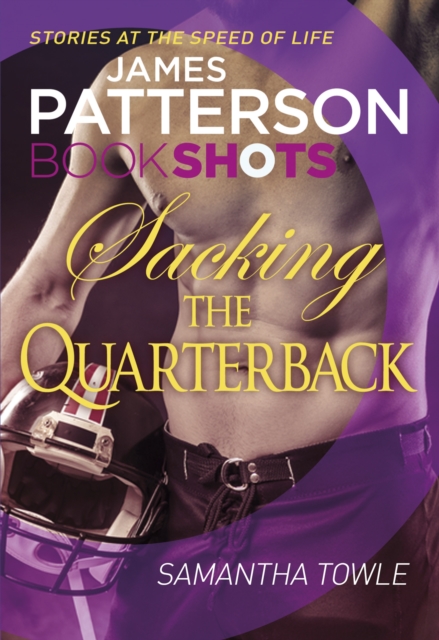 Sacking the Quarterback : BookShots - 9781786530462