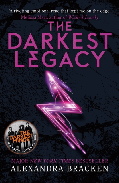 A Darkest Minds Novel: The Darkest Legacy : Book 4 - 9781786540614