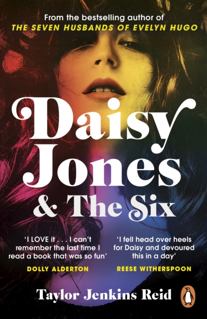 Daisy Jones and The Six : From the author of the hit TV series - 9781787462144