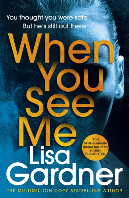 When You See Me : the top 10 bestselling thriller - 9781787464360