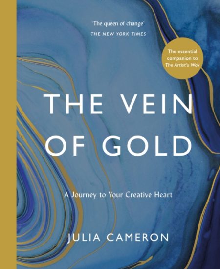 The Vein of Gold : A Journey to Your Creative Heart - 9781788164313