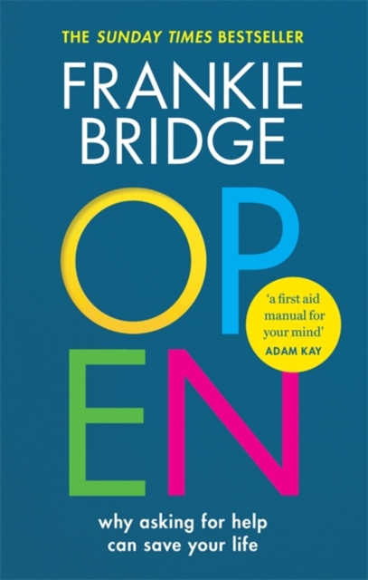 OPEN : Why asking for help can save your life - 9781788402705