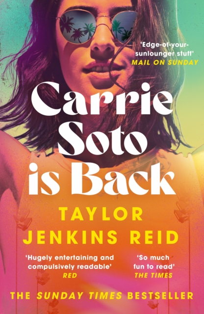 Carrie Soto Is Back : From the author of The Seven Husbands of Evelyn Hugo - 9781804940877