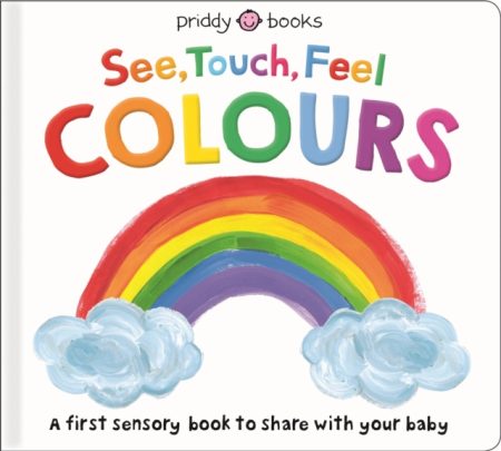 See Touch Feel Colours - 9781838991944