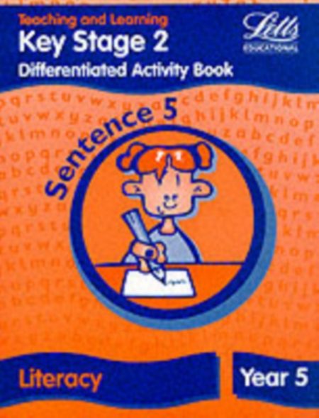 Key Stage 2 Literacy: Sentence Level Y5 : Differentiated Activity Book - 9781840852363