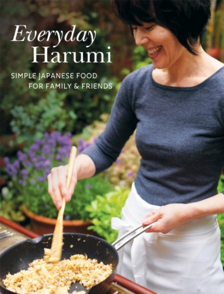 Everyday Harumi : Simple Japanese food for family and friends - 9781840917437