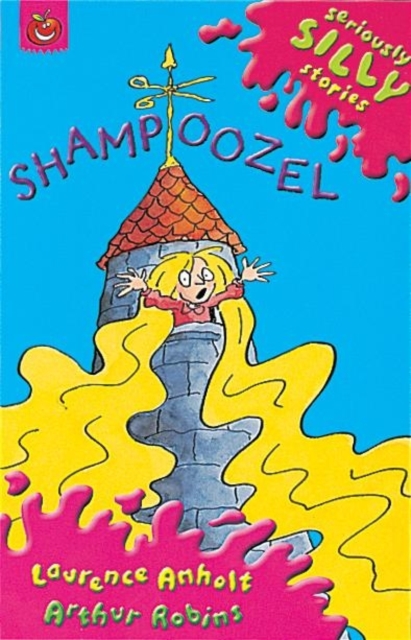 Seriously Silly Supercrunchies: Shampoozel - 9781841213927