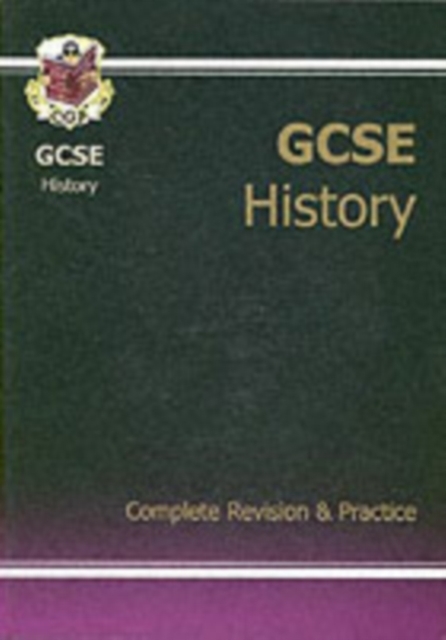 GCSE Modern World History Complete Revision & Practice (A*-G Course) - 9781841463759