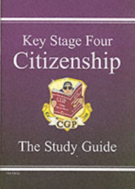KS4 Citizenship Study Guide (A*-G Course) - 9781841469652