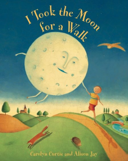 I Took the Moon for a Walk - 9781841488035