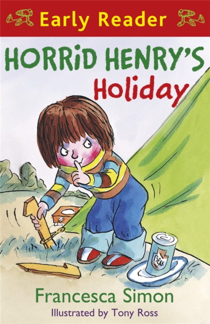 Horrid Henry Early Reader: Horrid Henry's Holiday : Book 3 - 9781842557235