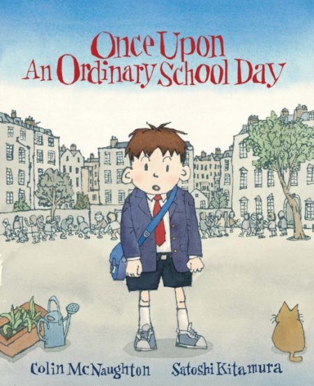 Once Upon an Ordinary School Day - 9781842704691