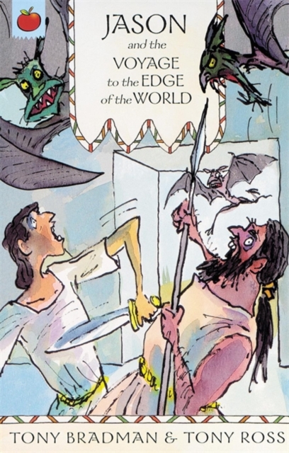 The Greatest Adventures in the World: Jason And The Voyage To The Edge Of The World - 9781843624721