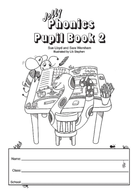 Jolly Phonics Pupil Book 2 : in Precursive Letters (British English edition) - 9781844141630