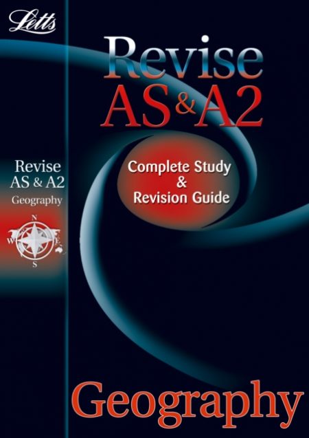 AS and A2 Geography : Study Guide - 9781844194407