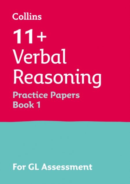 11+ Verbal Reasoning Practice Papers Book 1 : For the 2024 Gl Assessment Tests - 9781844198399