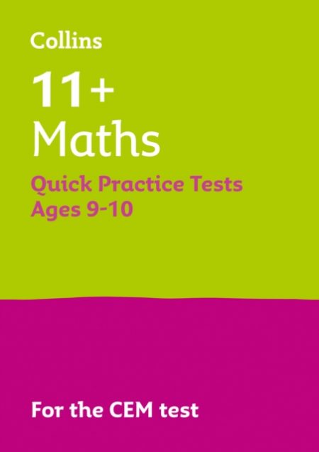 11+ Maths Quick Practice Tests Age 9-10 (Year 5) : For the 2024 Cem Tests - 9781844198900