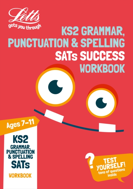 KS2 English Grammar, Punctuation and Spelling SATs Practice Workbook : For the 2021 Tests - 9781844199280