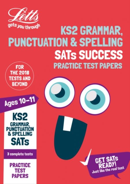 KS2 English Grammar, Punctuation and Spelling SATs Practice Test Papers : 2019 Tests - 9781844199310