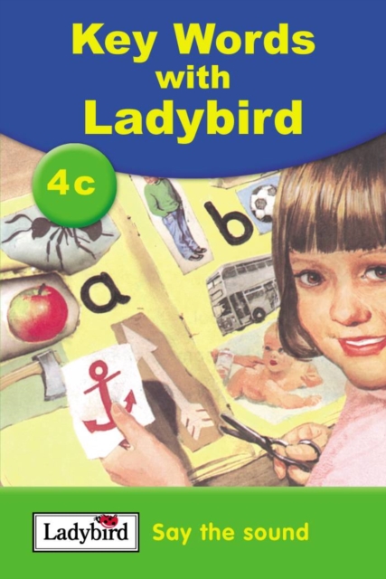Say the Sound : Bk. 4c - 9781844223893