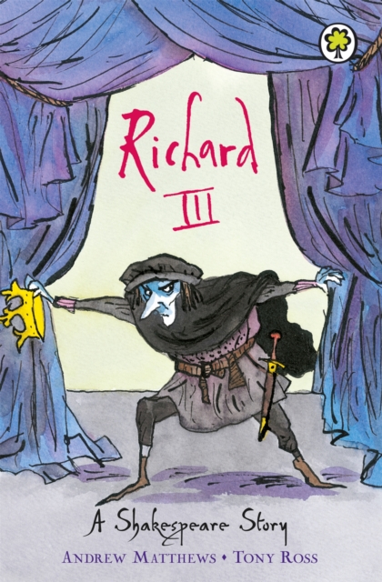 A Shakespeare Story: Richard III - 9781846161858