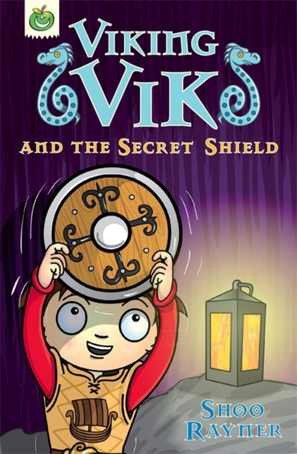 Viking Vik and the Secret Shield - 9781846167294