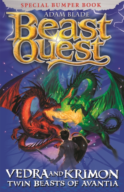 Beast Quest: Vedra & Krimon Twin Beasts of Avantia : Special - 9781846169519