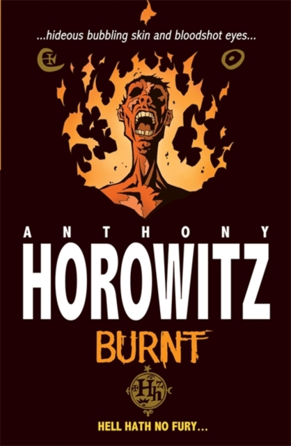 Horowitz Horror: Burnt - 9781846169663