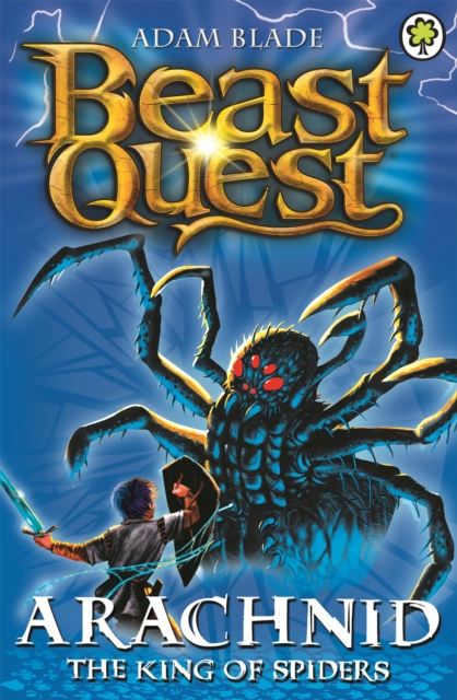 Beast Quest: Arachnid the King of Spiders : Series 2 Book 5 - 9781846169922