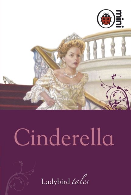 Cinderella : Ladybird Tales - 9781846469763