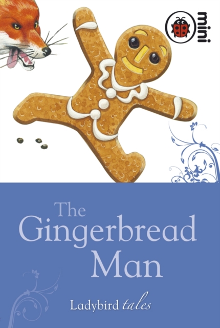 The Gingerbread Man : Ladybird Tales - 9781846469800