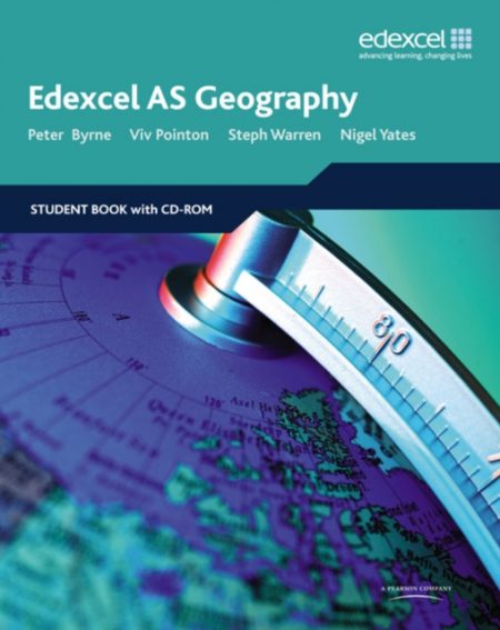 Edexcel AS Geography Student Book and Student CD-ROM - 9781846903212