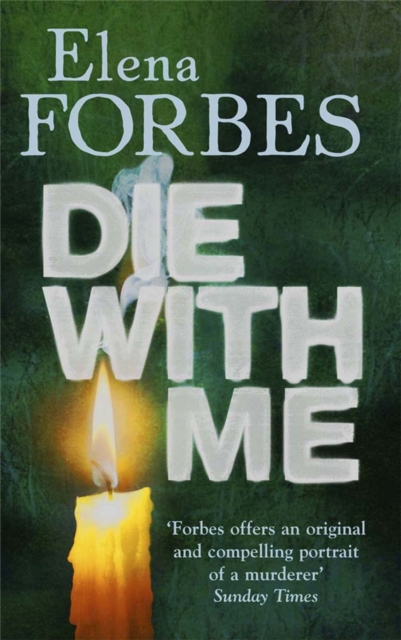 Die With Me - 9781847242914