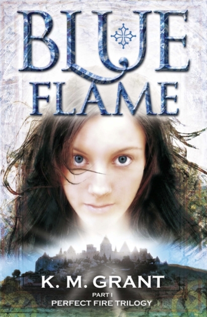 Blue Flame : Book 1 - 9781847245281