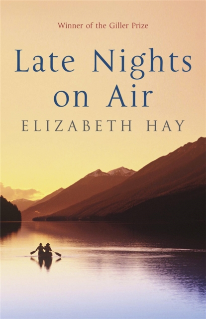 Late Nights on Air : A Novel - 9781847247872